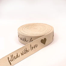 Cargar imagen en el visor de la galería, Listón"Filled with love" 25mm/10mts