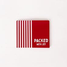 Cargar imagen en el visor de la galería, Tag Packed with Joy
